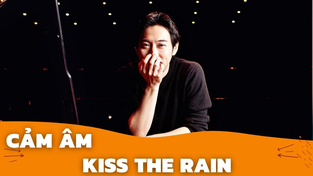 Cảm Âm Kiss The Rain | Sáo Trúc Hoàng Anh Chuẩn Nhất