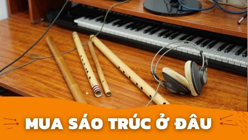#1 Học Thổi Sáo | Trường Dạy Học Sáo Trúc Lớn Nhất 18 mua sáo trúc ở đâu